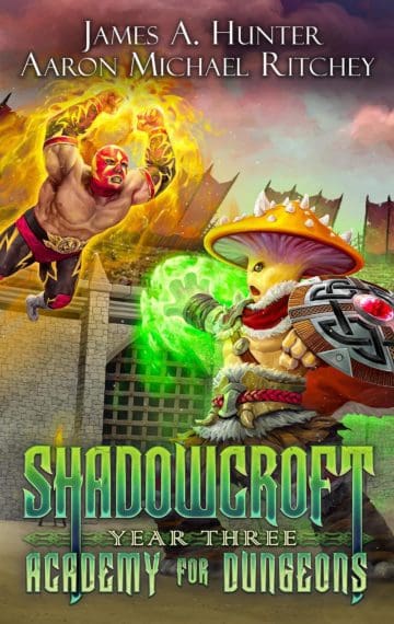Shadowcroft Academy For Dungeons: Year Three